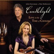 Juliet Kurtzman & Pete Malinverni - Candlelight: Love in the Time of Cholera (2020)