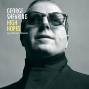 George Shearing - High Hopes (2019)