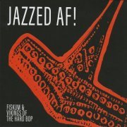 Fiskum & Vikings Of The Hard Bop - Jazzed Af! (2024)