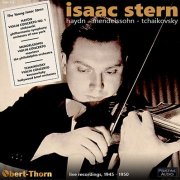 Isaac Stern - Haydn, Mendelssohn, Tchaikovsky Violin Concertos (1945-50) [2017]