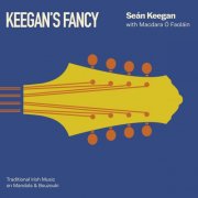 Seán Keegan - Keegan's Fancy (2026) [Hi-Res]