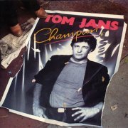 Tom Jans - Champion (2015 Remastered)