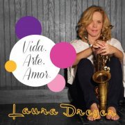 Laura Dreyer - Vida. Arte. Amor (2014)