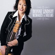 Dianne Lindsay - Memories & Dreams (2007)