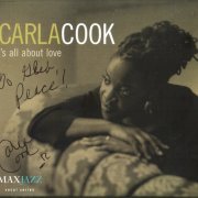 Carla Cook - It's All About Love (1999)