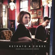 Joana Rios & Eduardo Jordão - Retrato a cores (2022) Hi-Res