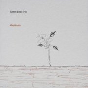 Soren Bebe Trio - Gratitude (2025)