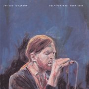 Jay-Jay Johanson - Self-Portrait Tour 2009 (2009)