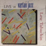 Lew Tabackin - Live at Vartan Jazz (1994)