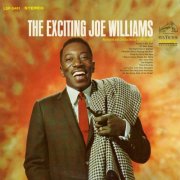 Joe Williams - The Exciting Joe Williams (2015) [Hi-Res]