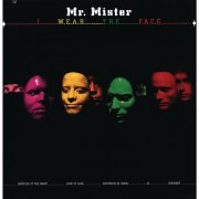 Mr. Mister - I Wear The Face (1986)