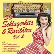 VA - Radio Superoldie präsentiert 50 Schlagerhits & Raritäten Vol. 2 (2019)