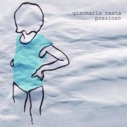 Gianmaria Testa - Prezioso (2019) [Hi-Res]