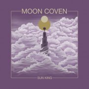 Moon Coven - Sun King (2023)