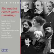 Camille Saint-Saëns - The Earliest French Piano Recordings (2024)