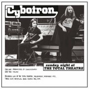 Cybotron - Sunday Night at the Total Theatre (Live) (2020)