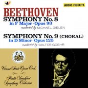 Michael Gielen, Walter Goehr, Vienna State Opera Orchestra & Radio Frankfurt Symphony Orchestra - Beethoven Symphony No. 8 & No. 9 (1966) [Hi-Res]