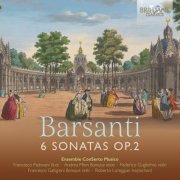 Ensemble ConSerto Musico - Barsanti: 6 Sonatas, Op. 2 (2025) [Hi-Res]