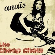 Anaïs - The Cheap Show (2005)