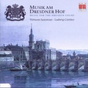 Ludwig Guttler, Virtuosi Saxoniae - Music for the Dresden Court (8CD) (2008)