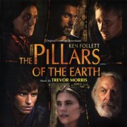 Trevor Morris - The Pillars Of The Earth (Original Television Soundtrack) (2010)