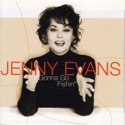 Jenny Evans - Gonna go fishin' (2000) FLAC