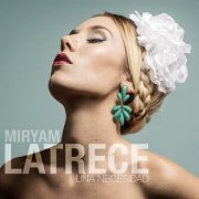 Miryam Latrece - Una Necesidad (2016)