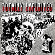 The Exploited - Totally Exploited: Best Of (1980/2004)