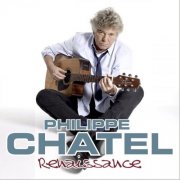 Philippe Chatel - Renaissance (2025)