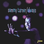 Sammy Turner - Always (2015)