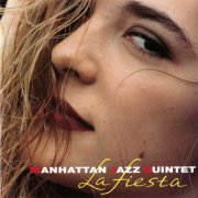 Manhattan Jazz Quintet - La Fiesta (1996)