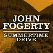 John Fogerty - Summertime Drive (2023)