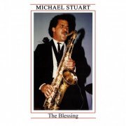 Michael Stuart - The Blessing (Remastered) (2023)