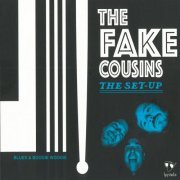 The Fake Cousins - The Set-Up (2023)