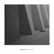 Midi Bitch - Habitat (2026)