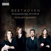 Tetzlaff Quartett - Beethoven: String Quartets, Opp. 132, 130 & 133 (2020) [Hi-Res]