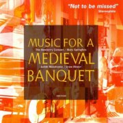 Mary Springfels, Newberry Consort, Judith Malafronte, Drew Minter - Music for a Medieval Banquet (1993)