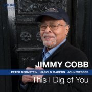 Jimmy Cobb - This I Dig of You (2019) [Hi-Res]