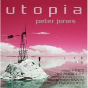 Peter Jones - Utopia (2016)