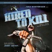 Jerry Grant - Hired to Kill (Original Motion Picture Soundtrack) (2019)