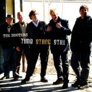 The Hooters - Time Stand Still (2007) CD Rip