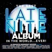 VA - The Best Late Nite Album In The World... Ever! (2020)