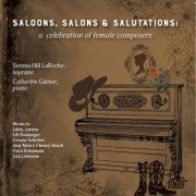 Serena LaRoche, Catherine Garner - Saloons, Salons & Salutations (2023)