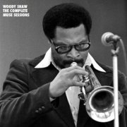 Woody Shaw - The Complete Muse Sessions (2013)