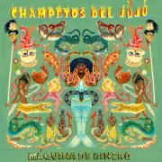 Champetos del Jùjú - Máquina de Dinero (2023) [Hi-Res]