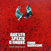 Ennio Morricone - Questa Specie d'Amore - This Kind of Love (Original Motion Picture Soundtrack) (1971)