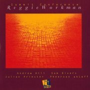 Reggie Workman - Summit Conference (1993)