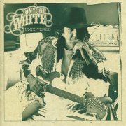 Tony Joe White - Uncovered (2006)