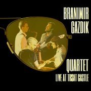 Branimir Gazdik - Live at Trsat Castle (2019)