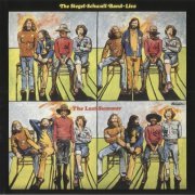 Siegel Schwall Band - Live The Last Summer (Reissue) (1974/2018)